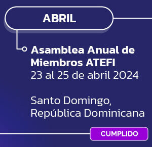 Asamblea Anual de Miembros ATEFI – 2024