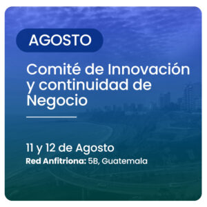 Comité de Innovación y continuidad de Negocio
